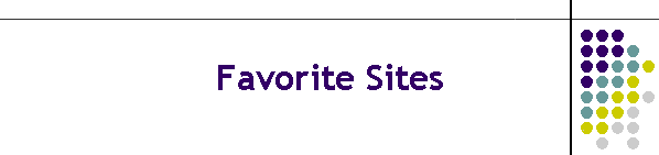 Favorite Sites